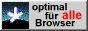 Geeignet f&uuml;r alle Browser!
